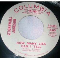 Jackson ‎Stonewall – How Many Lies Can I Tell / "Never More" Quote The Raven|Columbia ‎– 4-44863-Promo-Single