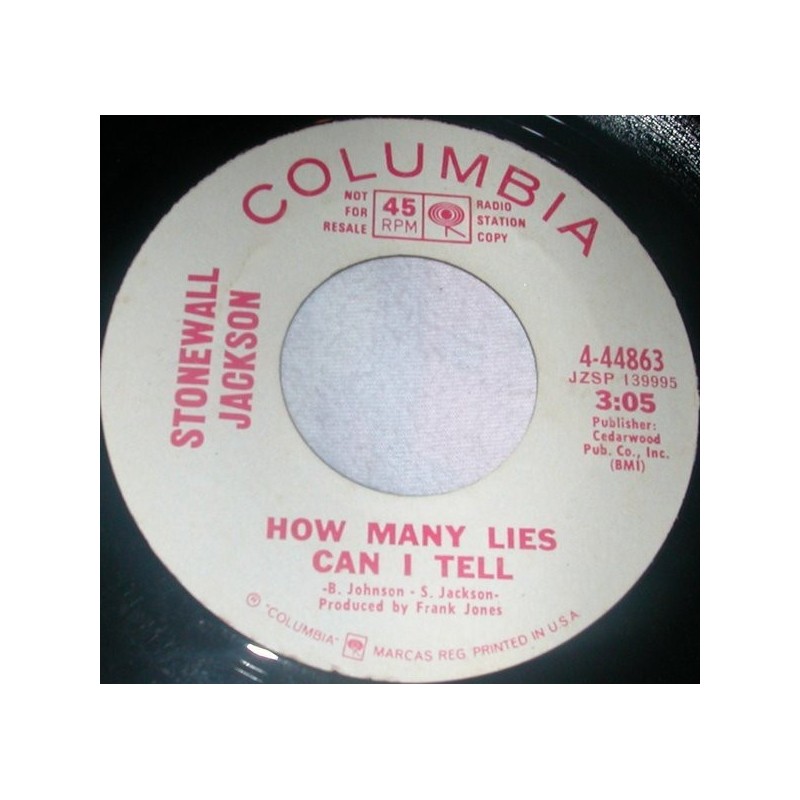 Jackson ‎Stonewall – How Many Lies Can I Tell / "Never More" Quote The Raven|Columbia ‎– 4-44863-Promo-Single