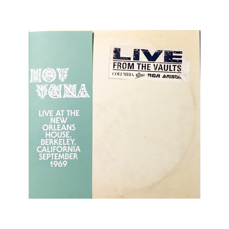 Hot Tuna ‎– Live At The New Orleans House, Berkeley, California, September 1969|2018    RCA ‎– 19075814241-RSD 2018