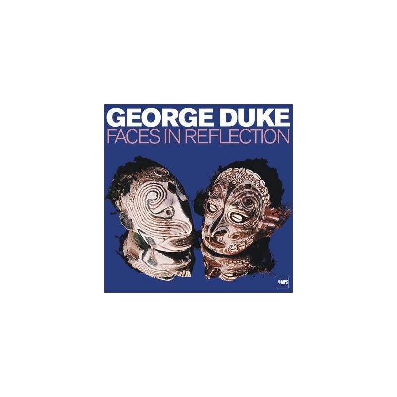 Duke ‎George – Faces In Reflection|2018    MPS Records ‎– 21 22018-4-RSD 2018