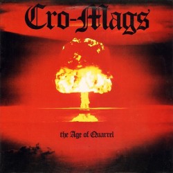 Cro-Mags ‎– The Age Of Quarrel|1986    Profile Records ‎– PRO-1218