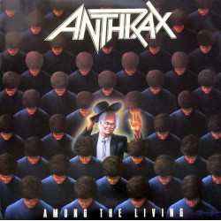 Anthrax ‎– Among The Living|1987    Island Records ‎– 208 210