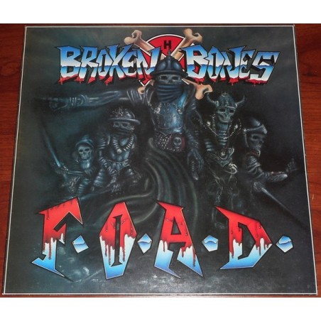 Broken Bones ‎– F.O.A.D.|1987    Fallout Records ‎– FALL LP 041