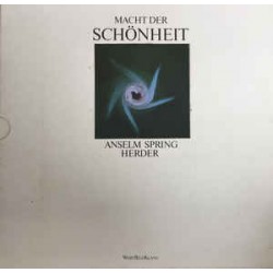 Spring ‎Anselm – Macht Der Schönheit|1987     Herder Verlag ‎– none
