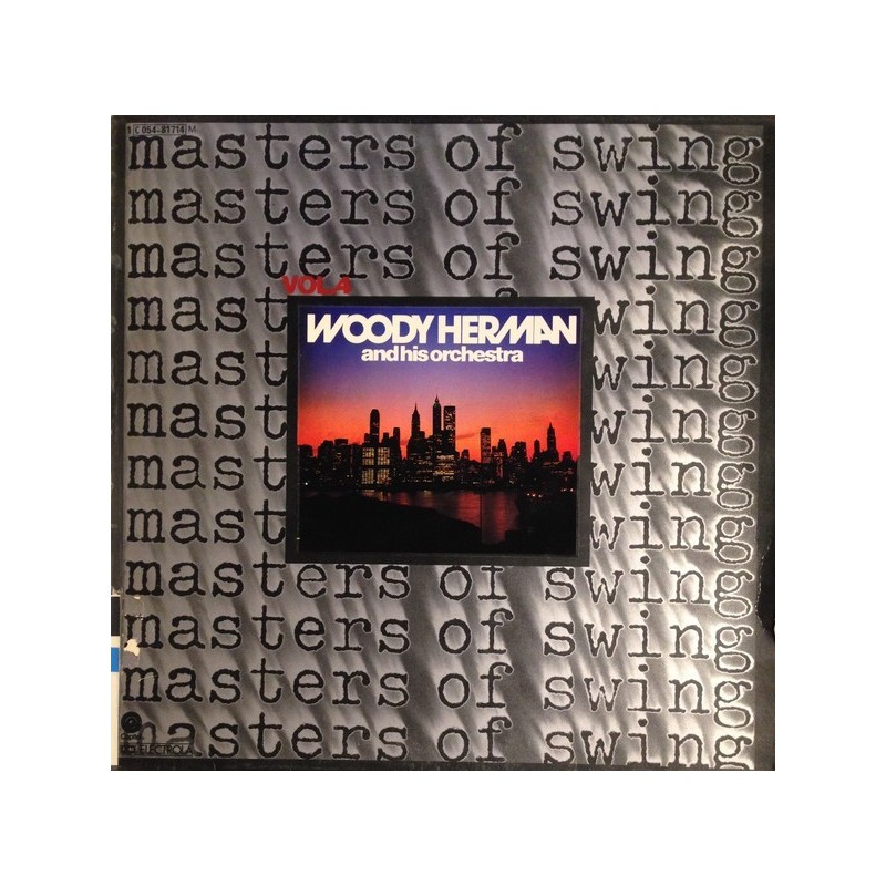 Herman Woody and his Orchestra ‎– Masters Of Swing Vol. 4|Capitol Records ‎– 1C 054-81714