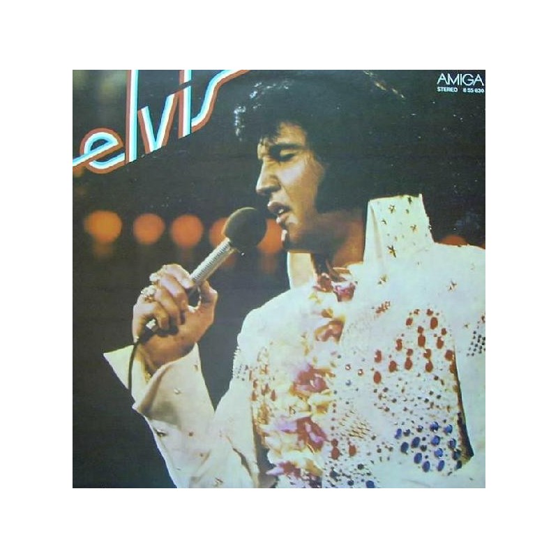 Presley ‎Elvis – Elvis|1978     AMIGA ‎– 8 55 630