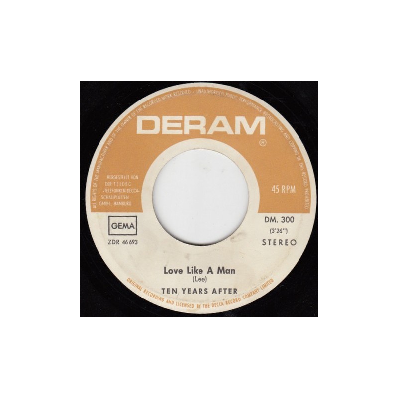 Ten Years After ‎– Love Like A Man|1970    Deram ‎– DM 300-Single