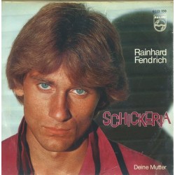 Fendrich Rainhard ‎– Schickeria|1981    Philips ‎– 6023 159-Single