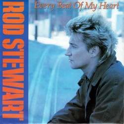 Stewart Rod ‎– Every Beat Of My Heart|1986    Warner  928 625-7-Single