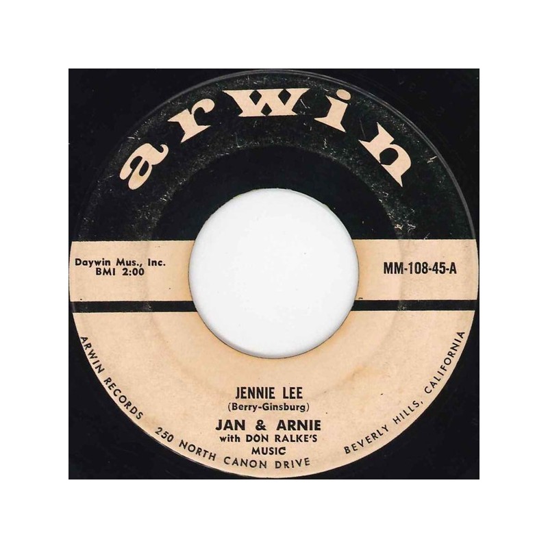 Jan & Arnie ‎– Jennie Lee|1958     Arwin Records ‎– MM-108-45-Single