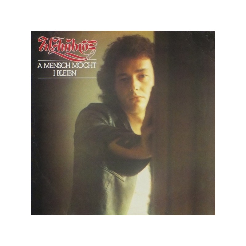 Ambros Wolfgang – A Mensch Möcht I Bleibn|1982 29804 Club Edition Ambros Wolfgang – A Mensch Möcht I Bleibn|1982 29804 Club Edition