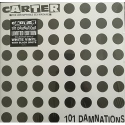 Carter The Unstoppable Sex Machine ‎– 101 Damnations|2018    Big Cat ‎– ABBLP101J-Lim. Edition-White w/ Black Spots -RSD 2018