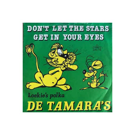 De Tamara's ‎– Don't Let The Stars Get In Your Eyes|1982    KS 3676 KF-Single