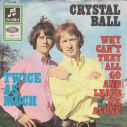 Twice As Much ‎– Crystal...