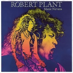 Plant ‎Robert – Manic...