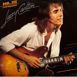 Carlton ‎Larry – Mr. 335 -...