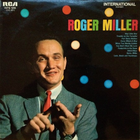 Miller ‎Roger – Roger Miller|1971  RCA International ‎– INTS 1319