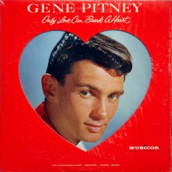 Pitney ‎Gene – Only Love...