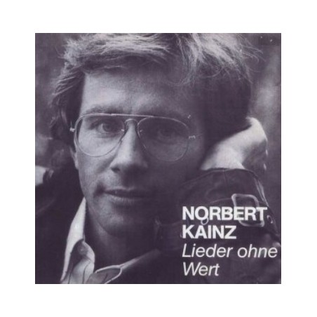Kainz Norbert-Lieder ohne Wert|1983    N.K. 71279