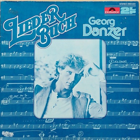 Danzer ‎Georg – Liederbuch|1978   Polydor ‎– 2664 223