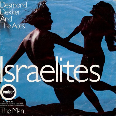 Dekker Desmond and the Aces  ‎– Israelites|1969    Ember Records ‎– 14 299 AT-Single