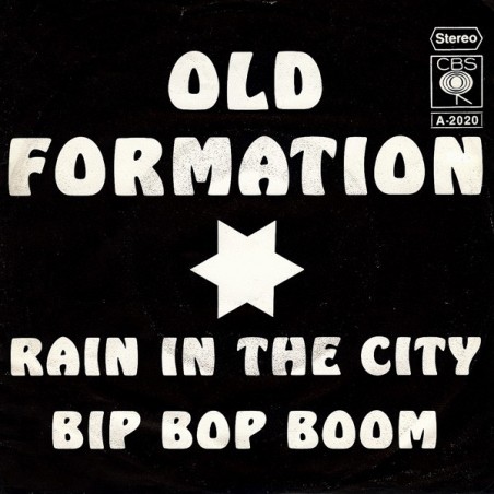 Old Formation ‎– Rain In The City / Bip Bop Boom|1982    CBS ‎– A 2020-Single