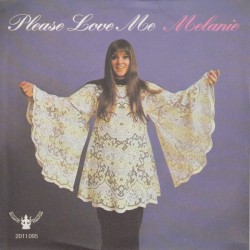 Melanie‎– Please Love...