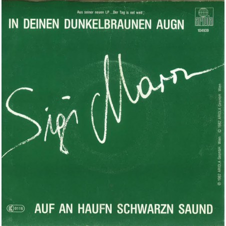 Maron ‎Sigi – In Deinen Dunkelbraunen Augen|1982   Ariola ‎– 104 939-Single