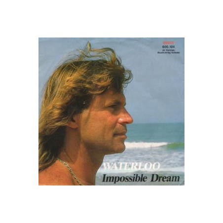 Waterloo– Impossible Dream|1984   Johnny ‎– 600.104-Single