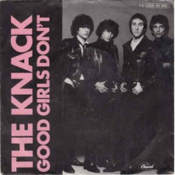 Knack The  ‎– Good Girls...