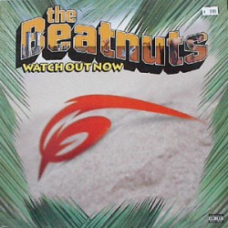 Beatnuts ‎The – Watch Out...