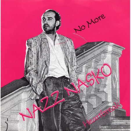 Nasko ‎Nazz – No More|1986    Columbia ‎– 12C 006-13 3402 7 A-Single