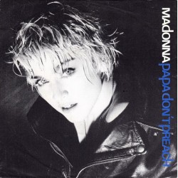 Madonna ‎– Papa Don't...