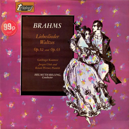 Brahms-Helmuth Rilling ‎– Liebeslieder, Waltzes Op. 52 and Op. 65|1971   Turnabout ‎– TV.34277S