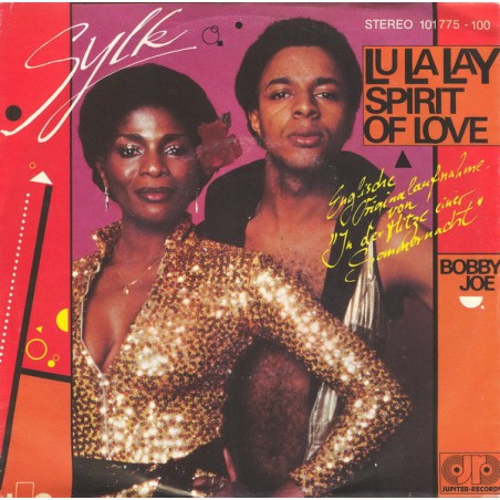 Sylk – Lu La Lay Spirit Of Love |1980    Jupiter Records ‎– 101 775-Single
