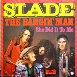 Slade ‎– The Bangin'...