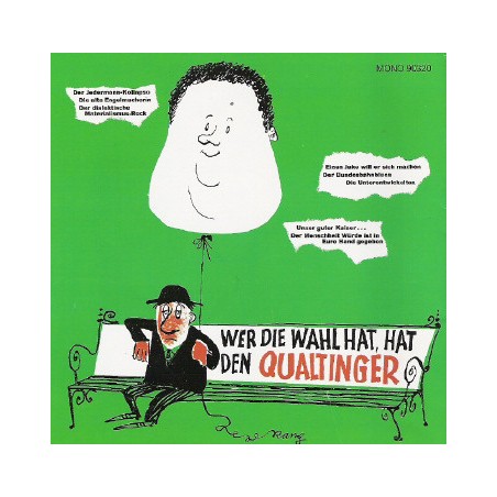 Qualtinger Helmut ‎– Wer Die Wahl Hat, Hat Den Qualtinger|1964   Preiser Records ‎– PR 9942