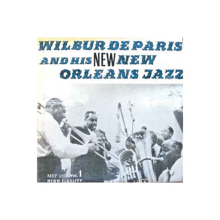 Paris de Wilbur and his new New Orleans Jazz ‎– Same (Vol. 1)|Metronome ‎– MEP 250-Single