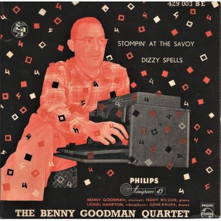 Goodman Benny Quartet ‎The – Stompin' At The Savoy / Dizzy Spells|1955   Philips ‎– 429 003 BE-Single-EP