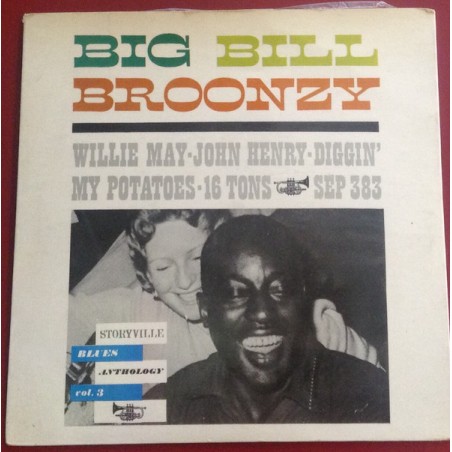 Broonzy ‎Big Bill – Willie Mae / John Henry / Diggin' My Potatoes / 16 Tons|Storyville ‎– SEP 383-Single-EP
