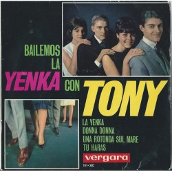 Tony ‎– Bailemos La Yenka...