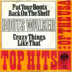 Walker ‎Boots – Put Your...