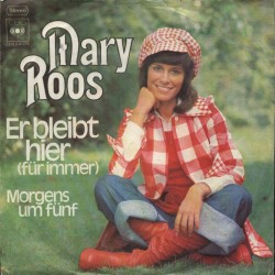 Roos ‎Mary – Er Bleibt Hier...