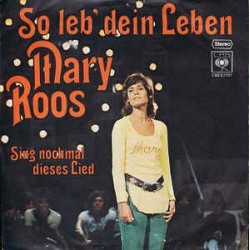 Roos ‎Mary – So Leb' Dein...