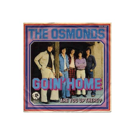 Osmonds ‎The – Goin' Home|1973  	MGM Records 2006 288-Single