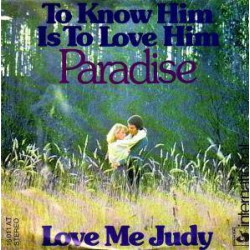 Paradise – To Know Him, Is...
