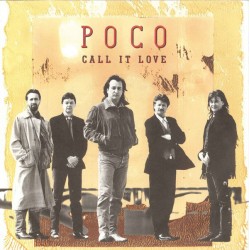 Poco – Call It Love|1989...
