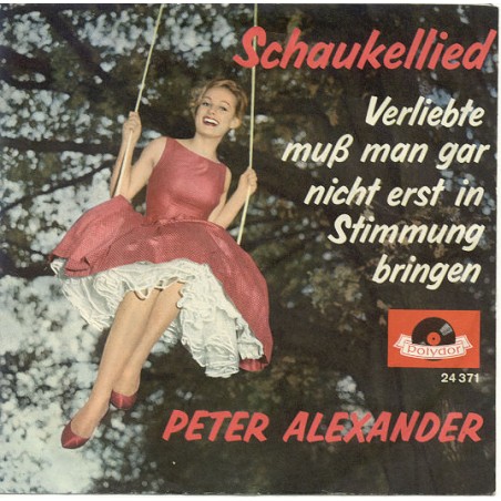 Alexander Peter‎– Schaukellied|1960     Polydor ‎– 24 371-Single