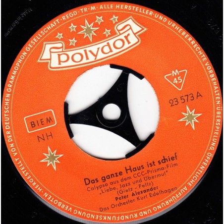 Alexander  Peter -Das Ganze Haus Ist Schief|Polydor 23573-Single