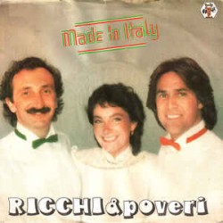 Ricchi & Poveri ‎– Made In...